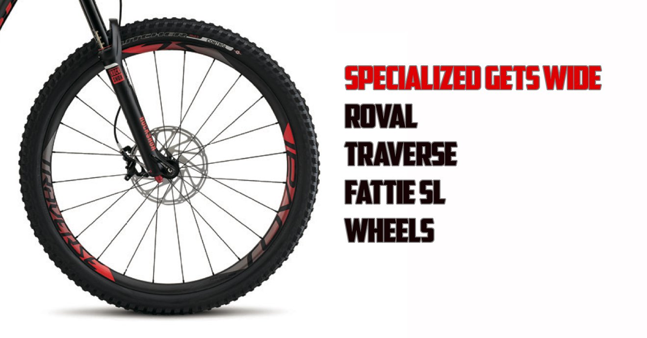 Roval traverse discount sl fattie 650b